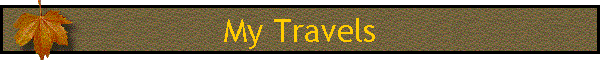My Travels